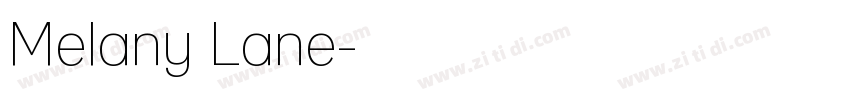 Melany Lane字体转换